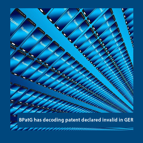 BPatG has declared decoding patent invalid in Germany